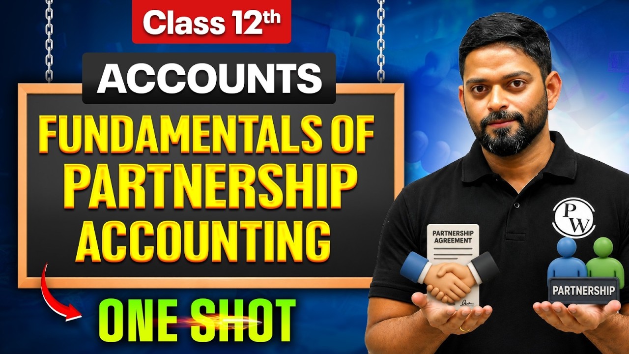 Fundamentals of Partnership Class 12 🔥| Class 12th Accountancy One Shot | Vishwaas Batch