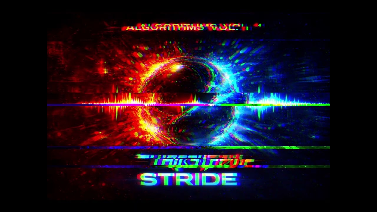 THIRSTYBOY - STRIDE - ALGORITHMS VOL 1 (Drum n Bass)