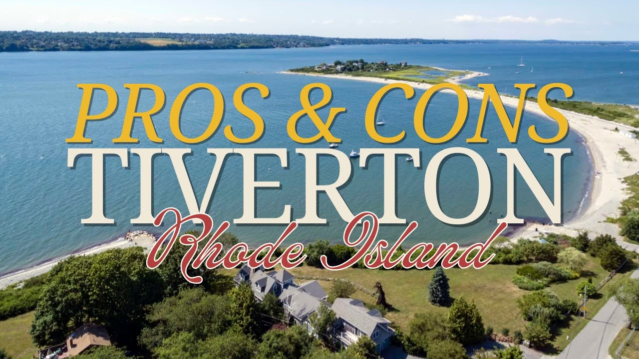 Pros and Cons of Living in Tiverton Rhode Island 2023 | Tiverton Rhode Island