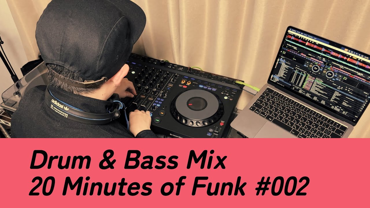 Drum & Bass Mix / 20 Minutes of Funk #002 by Velocity / (DJ Mix) / Liquid Funk DNB ドラムンベース