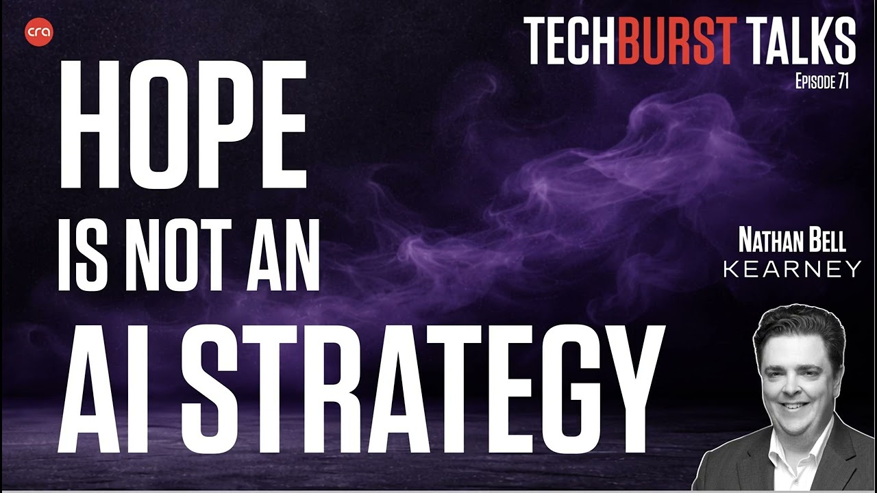 071: Hope is NOT an AI Strategy — Nathan Bell, Kearney
