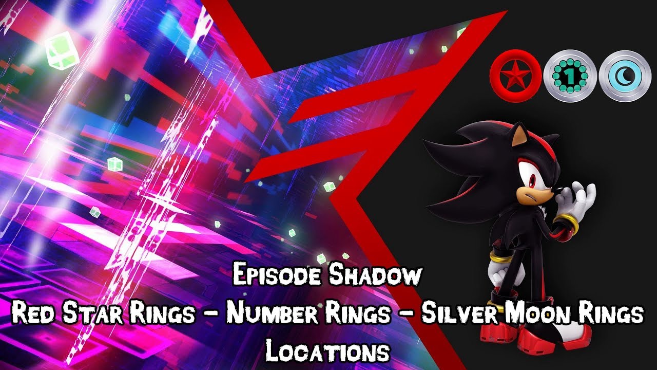 Sonic Forces: Episode Shadow - All Red Star Rings, Number Rings & Silver Moon Ring Locations