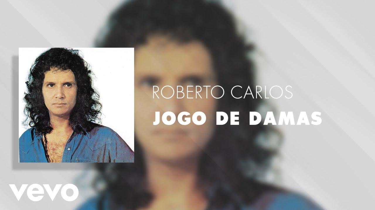 Roberto Carlos - Jogo De Damas (Áudio Oficial)
