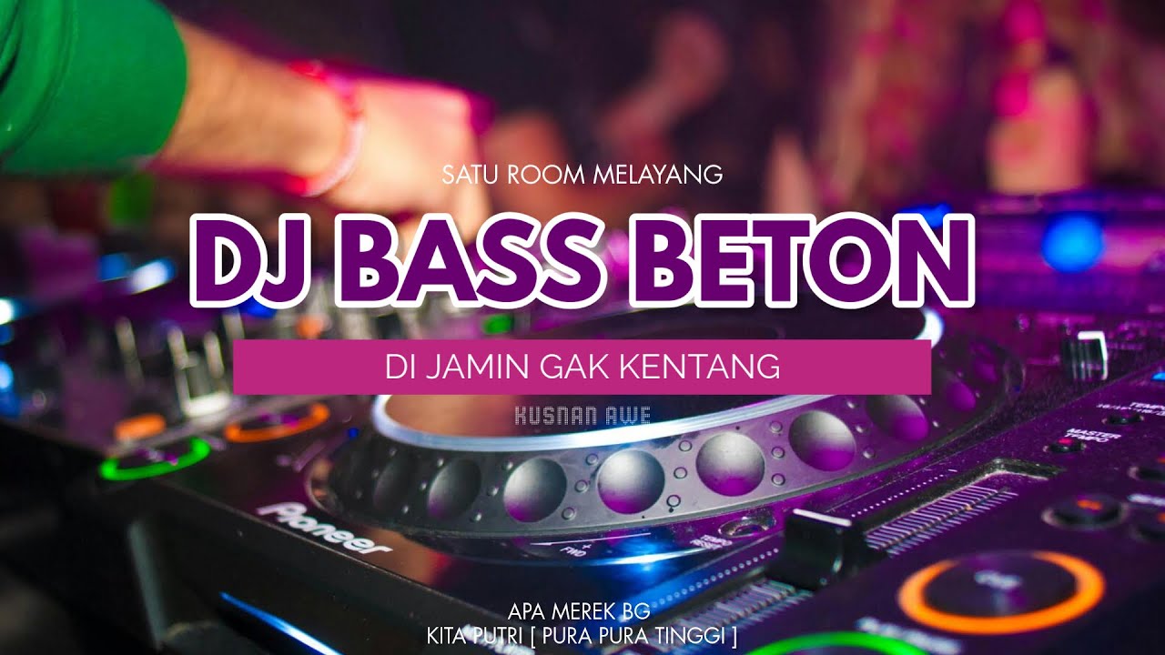 NEW DJ SELURUH ROOM INGIN TEMBAK BINTANG TERBARU DAN TERTRENDING 2024