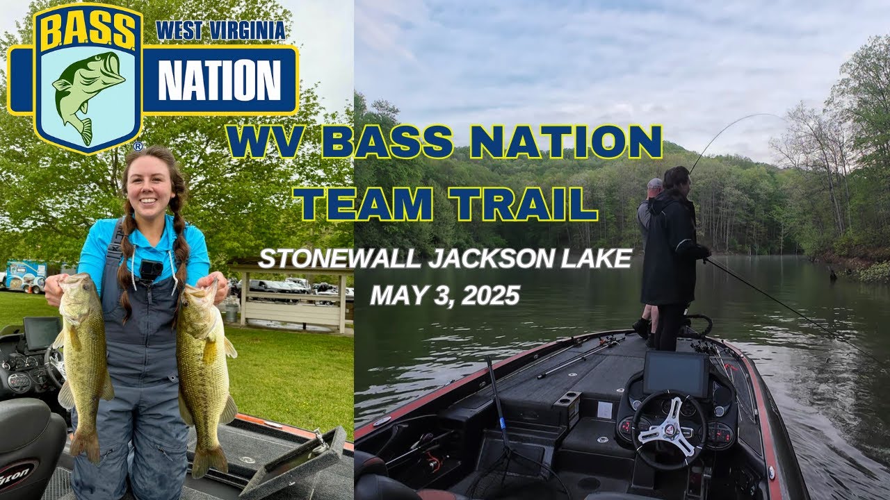 WV Bass Nation Stonewall Jackson Lake 2025