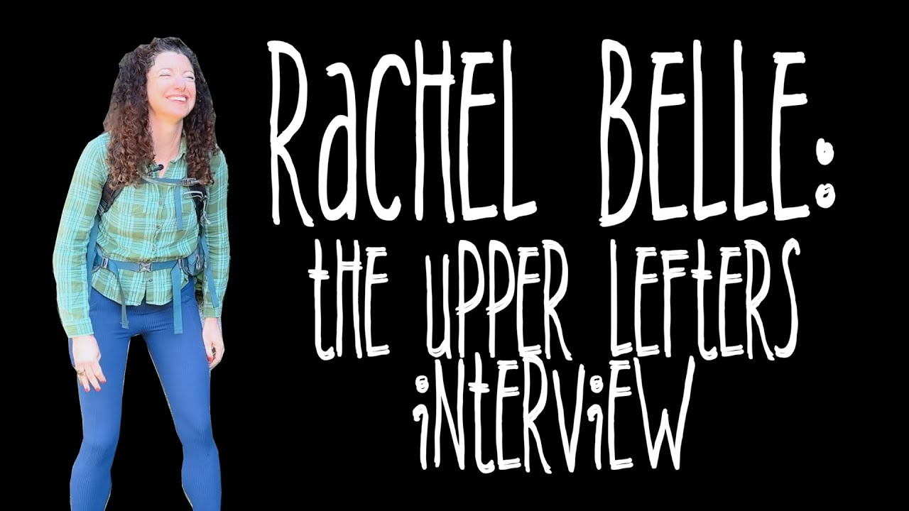 Podcast/TV Host Rachel Belle: The Upper Lefters Interview 🎤