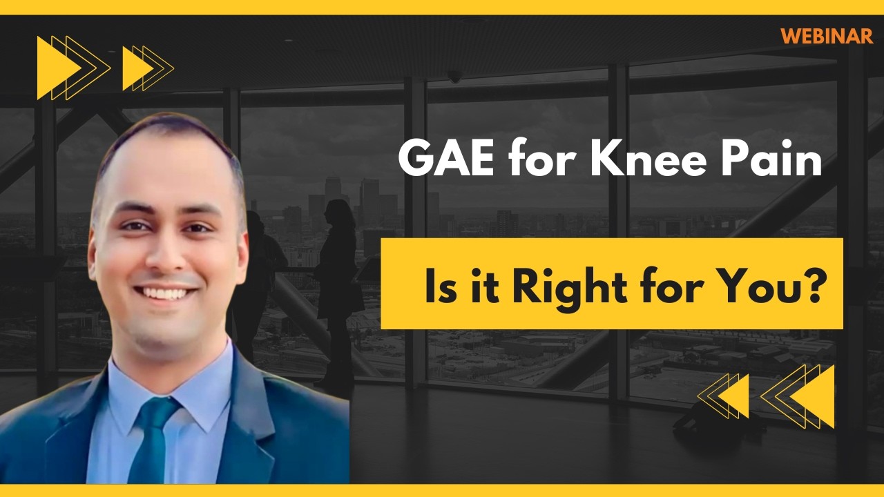 Say Goodbye to Knee Pain: Learn About Geniculate Artery Embolization (GAE)