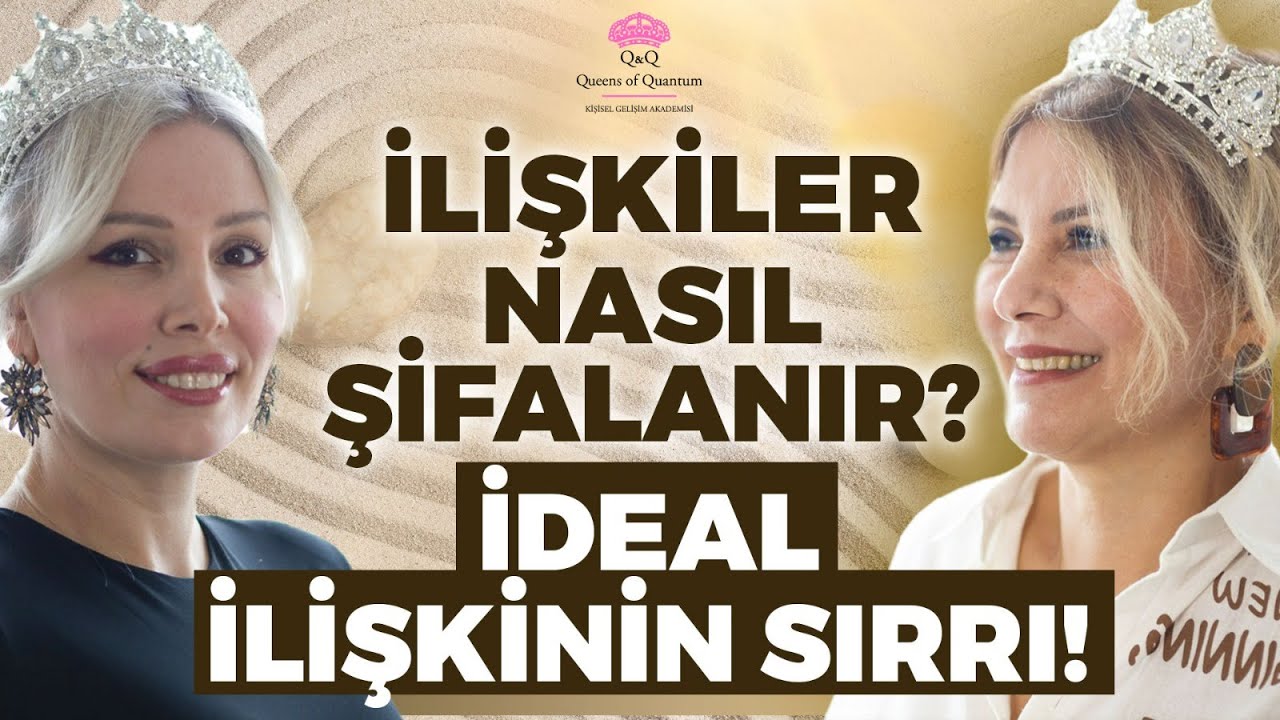 İdeal İlişkinin En &Ouml;nemli Sırrı! İlişkilerde Denge ve 3. Alan Etkisi Nedir? | Kuantum Krali&ccedil;eleri TV
