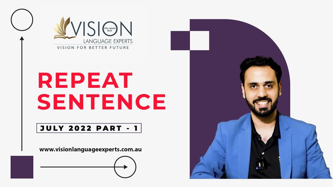 PTE Repeat Sentences July  2022 | With Answers and Timer | Part 1 | Vision Language Experts