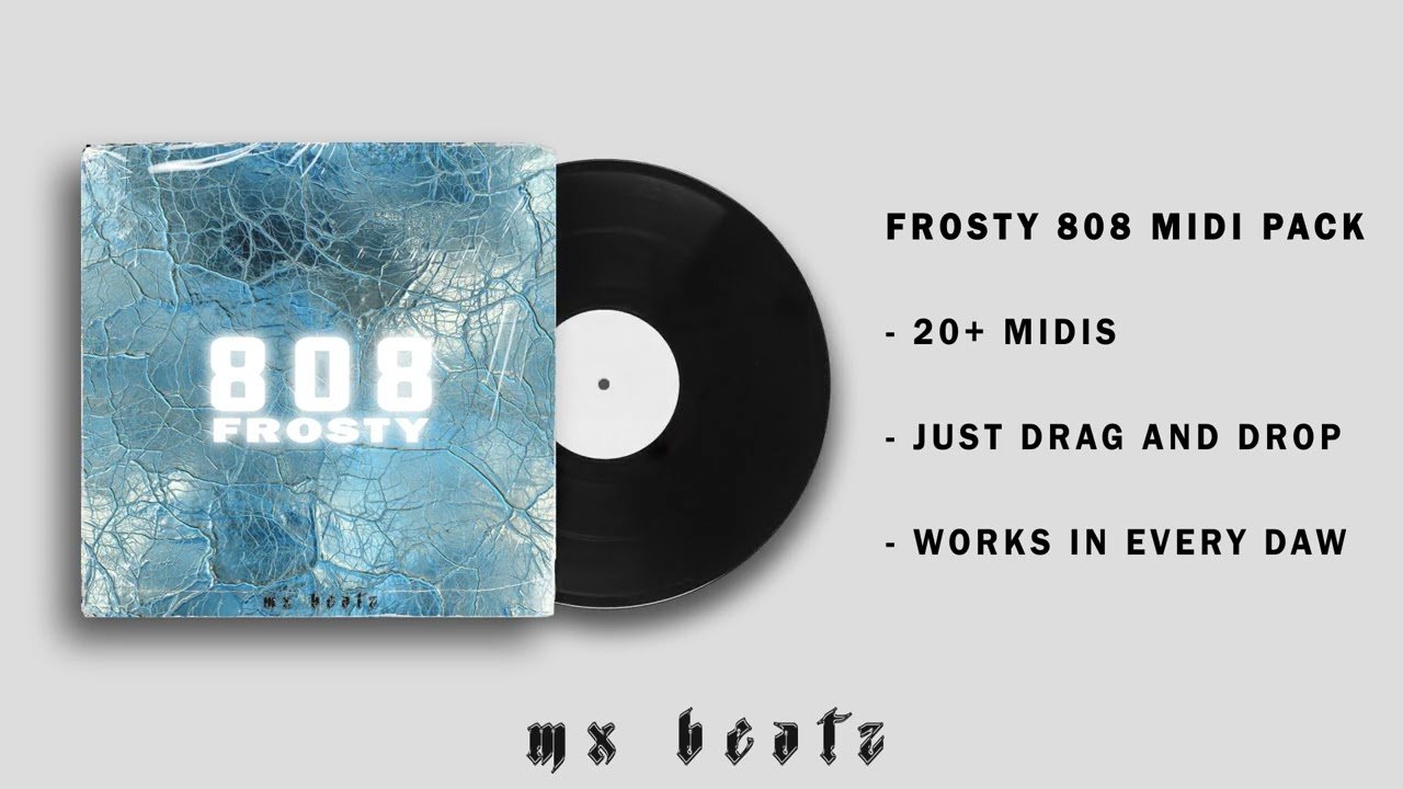 [20+] FREE 808 MIDI Pack ''Frosty'' (Southside, Pyrex Whippa, Wheezy)