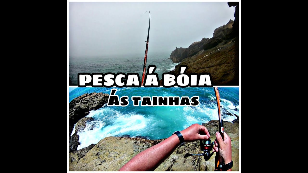 PESCA Á BÓIA ÁS TAINHAS