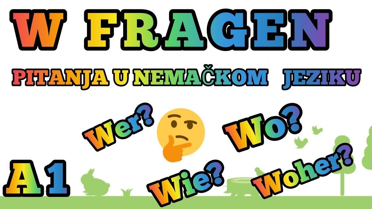 A1  LEKCIJA 14● W FRAGEN ● PITANJA U NEMACKOM JEZIKU