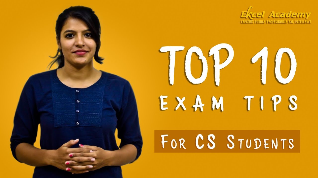 Company Secretary Exam- Top 10 Tips