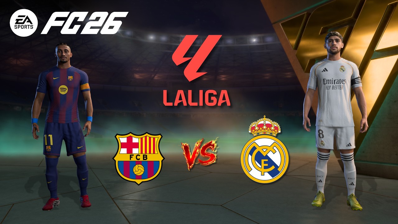 FC 26 - Barcelona VS Real Madrid | UEFA Champions League 25/26 Full Match