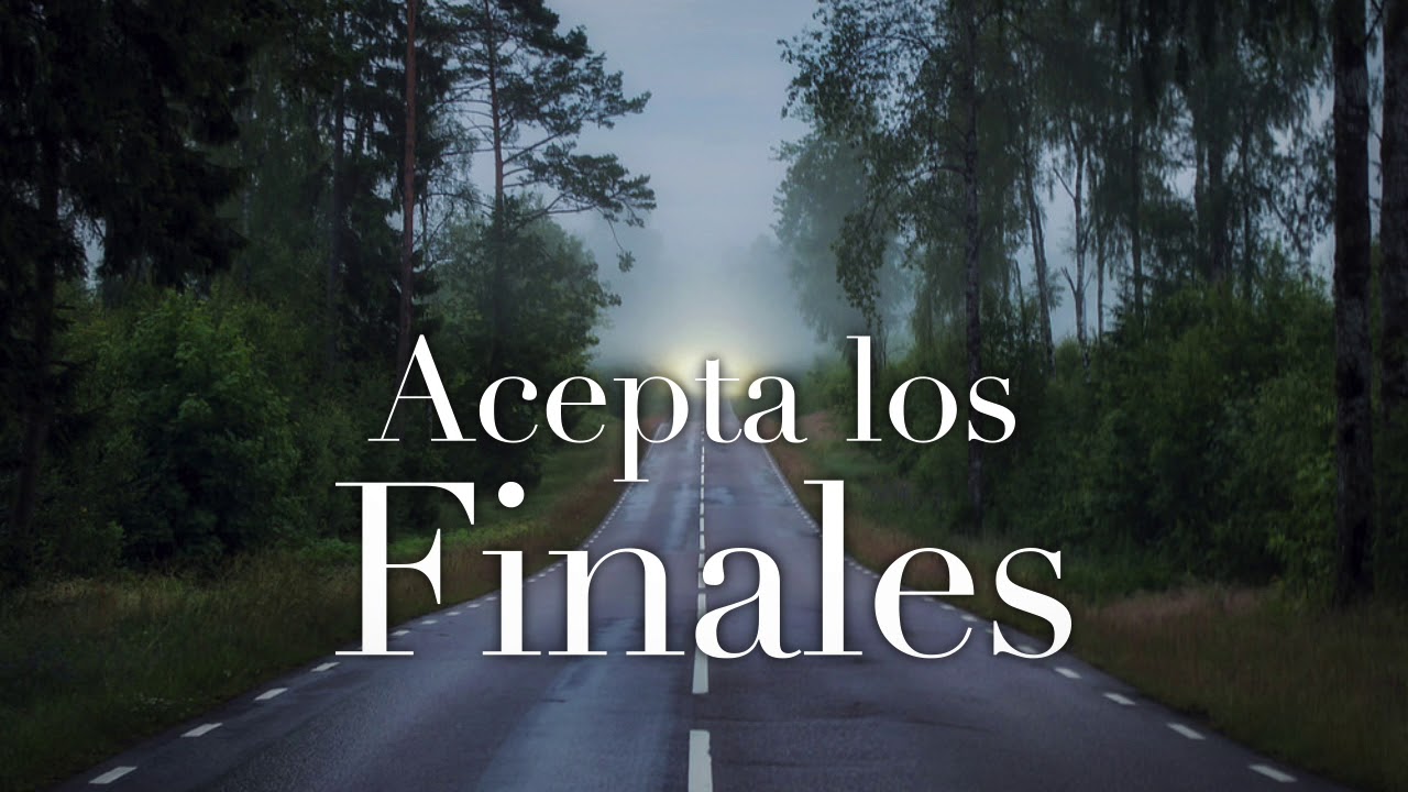 Acepta los Finales