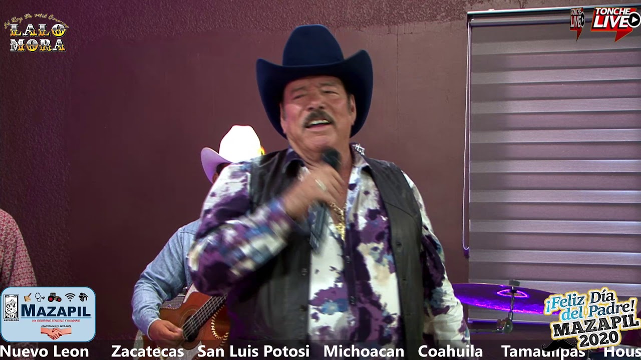 Lalo Mora - Día del padre Mazapil 2020.
