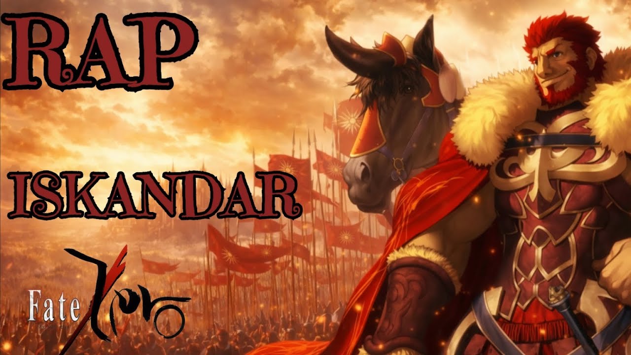 Rap de Iskandar | Fate/Zero | Ejército Inmortal 