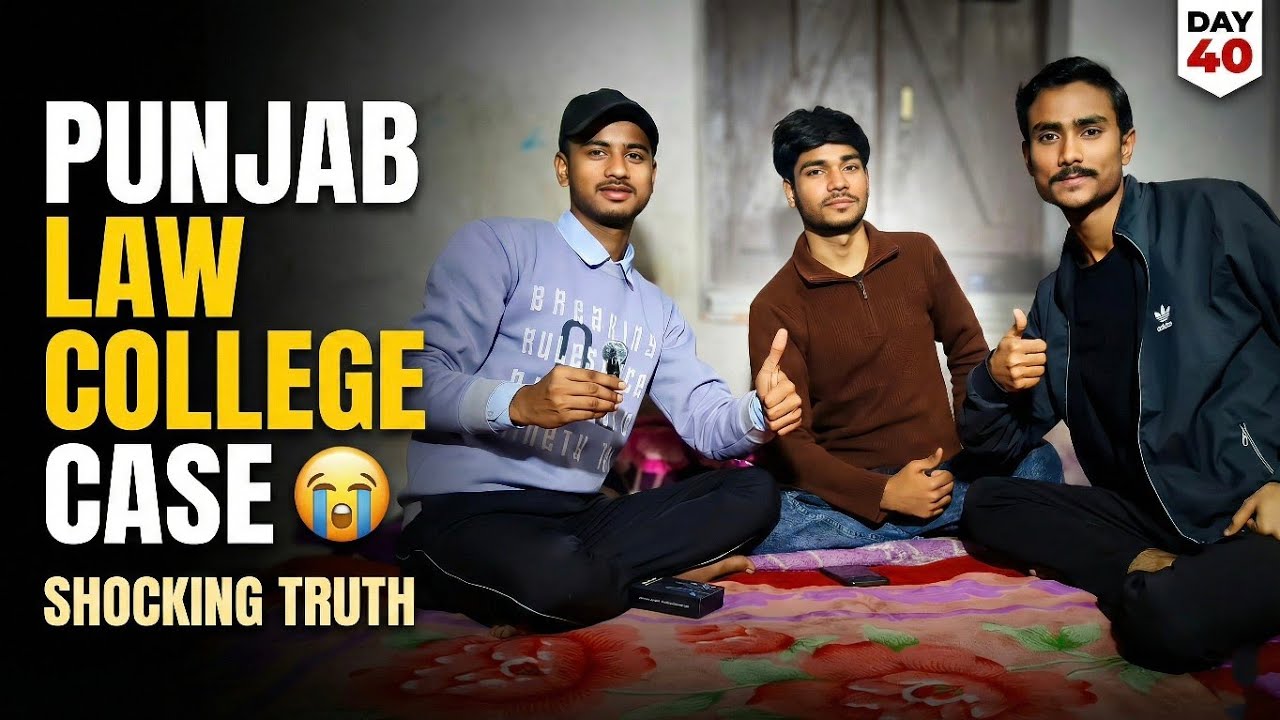 Punjab Law College Case 😭 | Shocking Truth | Day 40 of Daily English Vlogs 🔥 | @CollegeGoers 