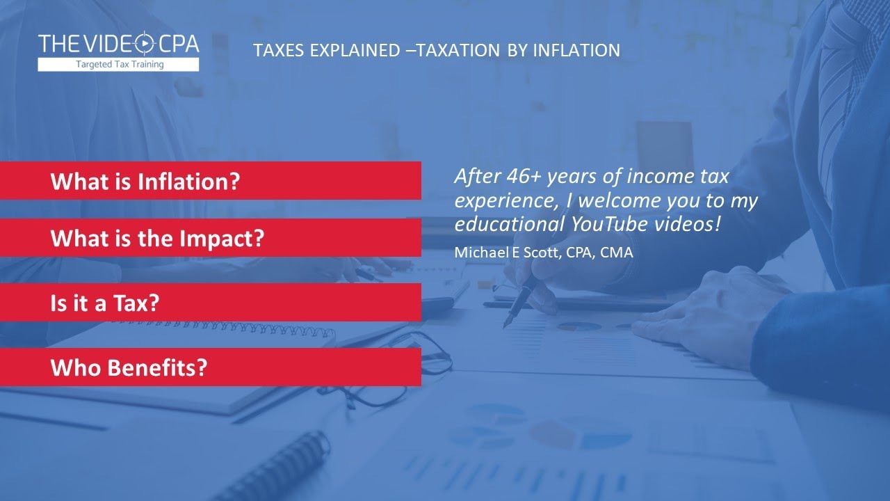 Taxes Explained - Taxation by Inflation