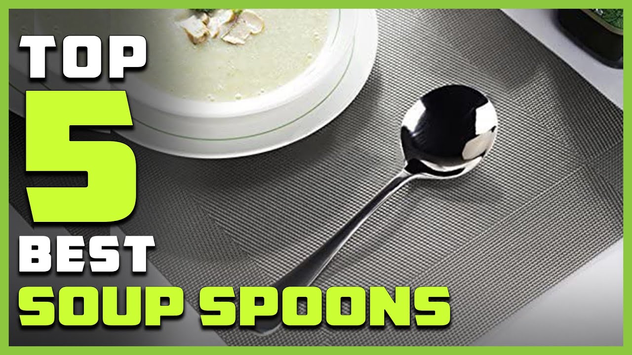 Top 5 Best Soup Spoons [Review] - Wooden/Stainless & Ceramic Soup Spoons [2023]