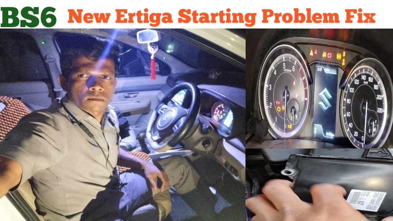 BS6 New Maruti Suzuki Ertiga Starting Problem Solve