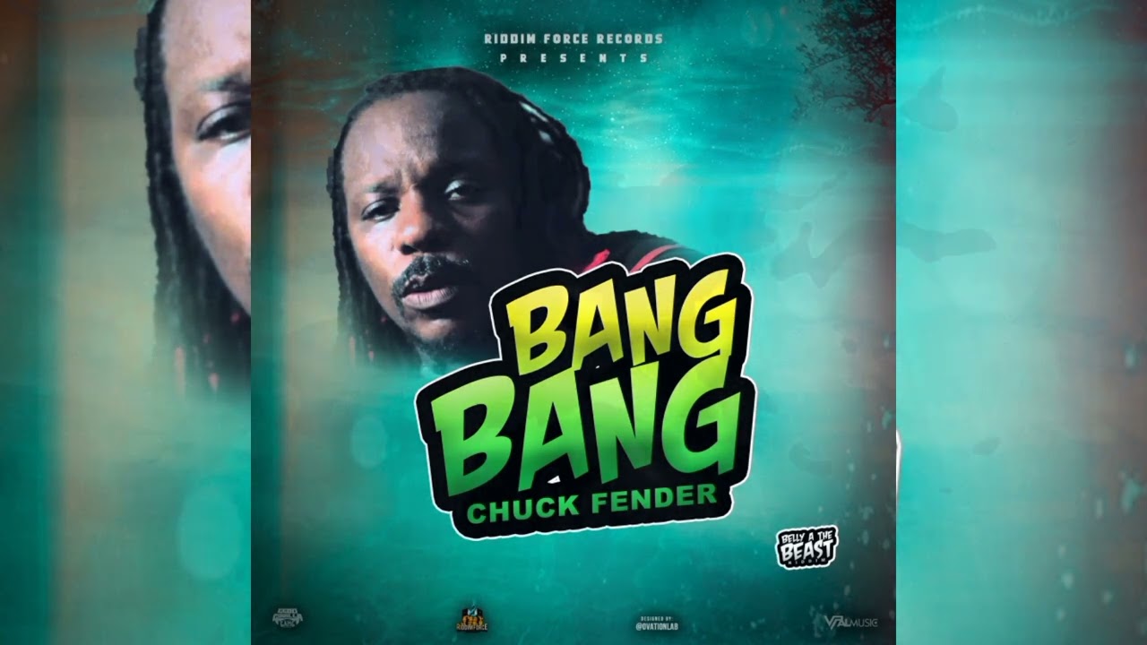 Chuck Fenda - Bang Bang