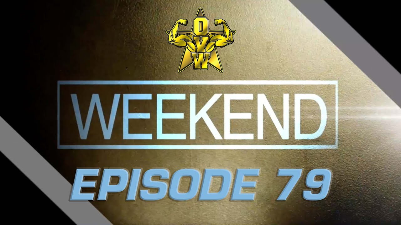 OVW Weekend Episode 79