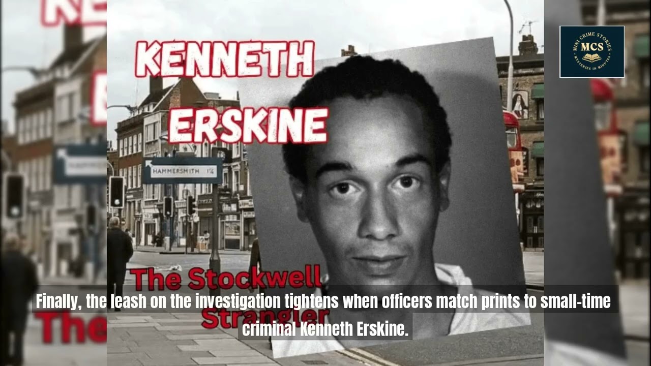 The Chilling Crimes of the Stockwell Strangler