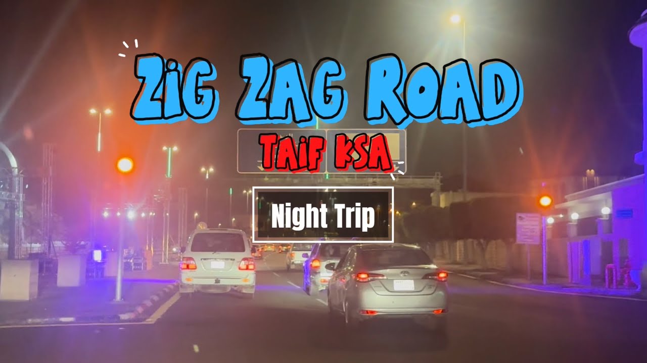 Night Trip at ZigZag Road of Al Shafa Taif City