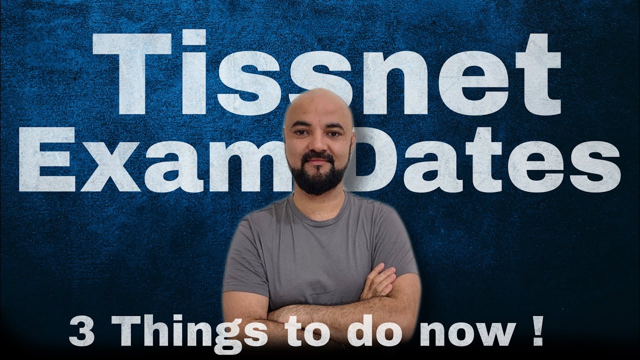 TISSnet Exam Dates Out! 3 things to do now! Deadline Extended