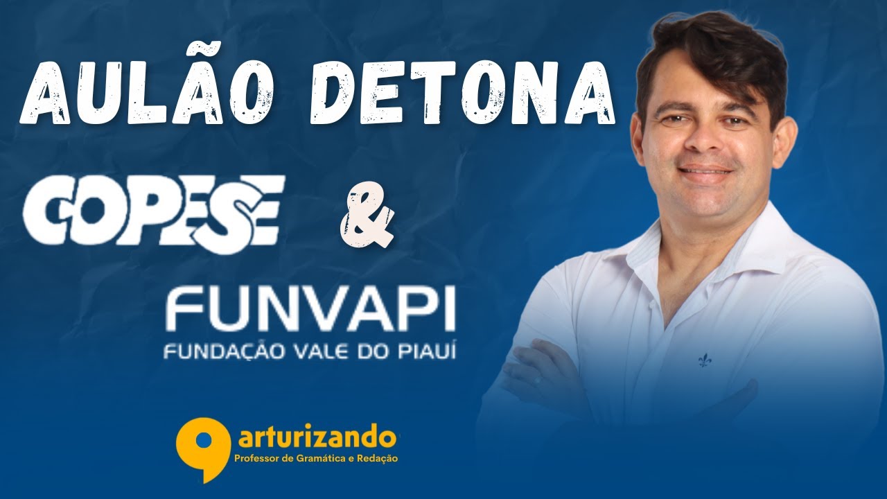 AULÃO COPESE & FUNVAPI  |  ACENTUAÇÃO GRÁFICA | COM PROFESSOR ARTUR GOMES -ARTURIZANDO