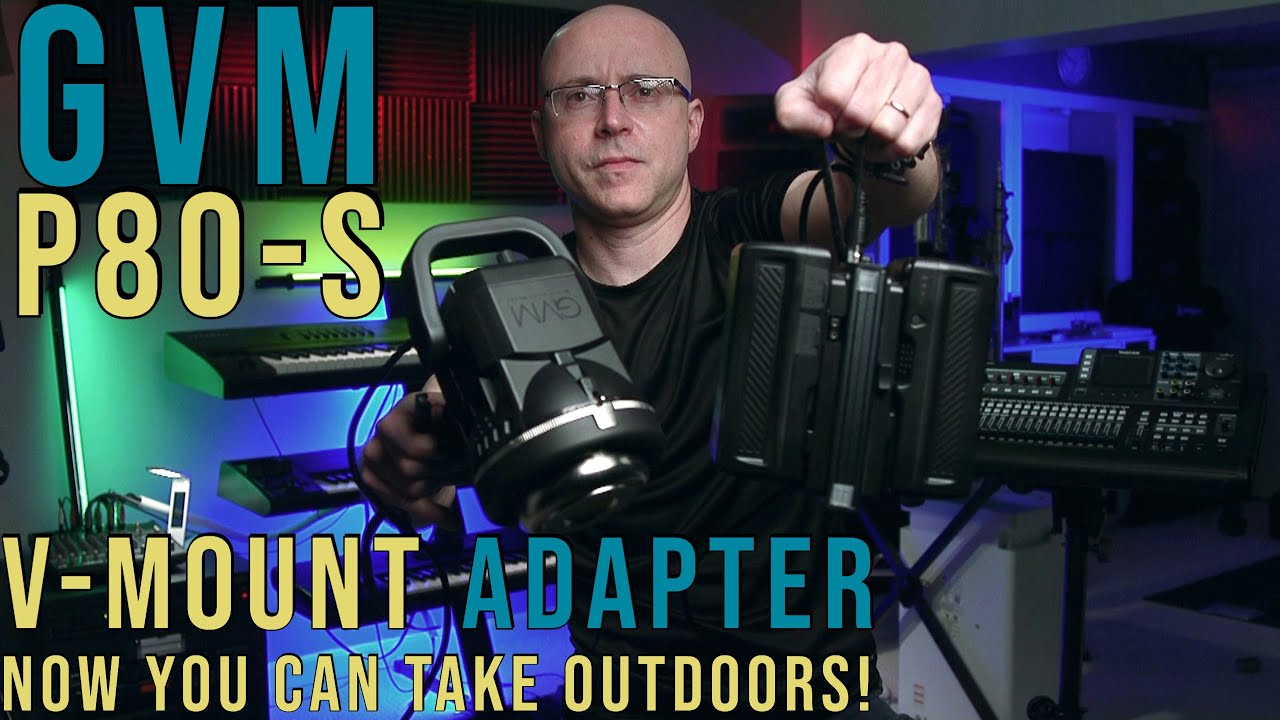 GVM P80S V-Mount Adapter. NOW YOU CAN TAKE IT OUTDOORS! + How To Treat A V-Mount Battery