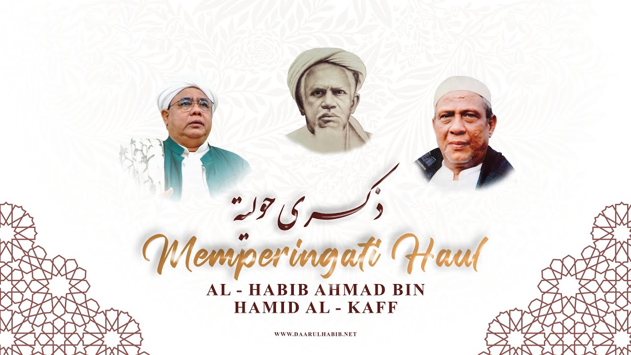 🔴 LIVE | MEMPERINGATI HAUL AL - HABIB AHMAD BIN HAMID AL - KAFF