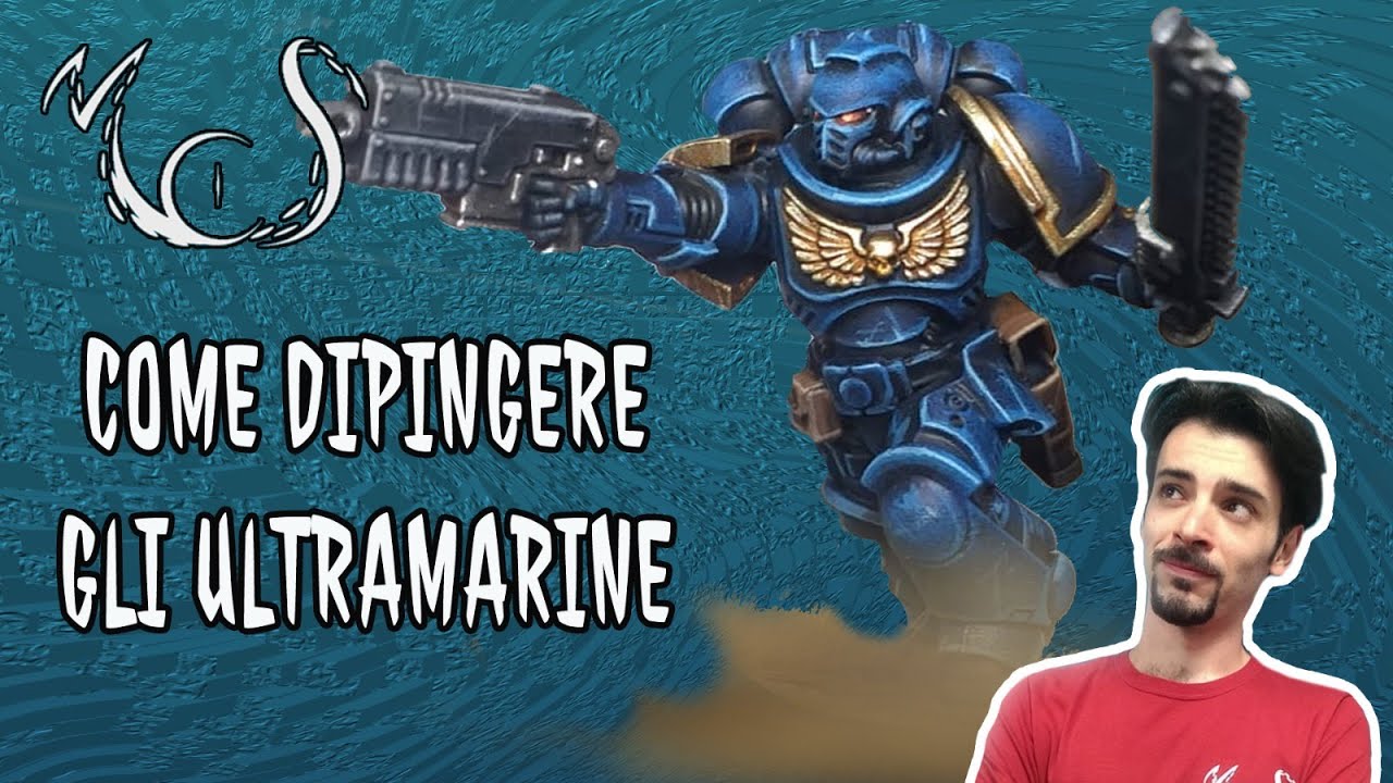 Come dipingere gli ULTRAMARINES? -  PAINTING TUTORIAL #1