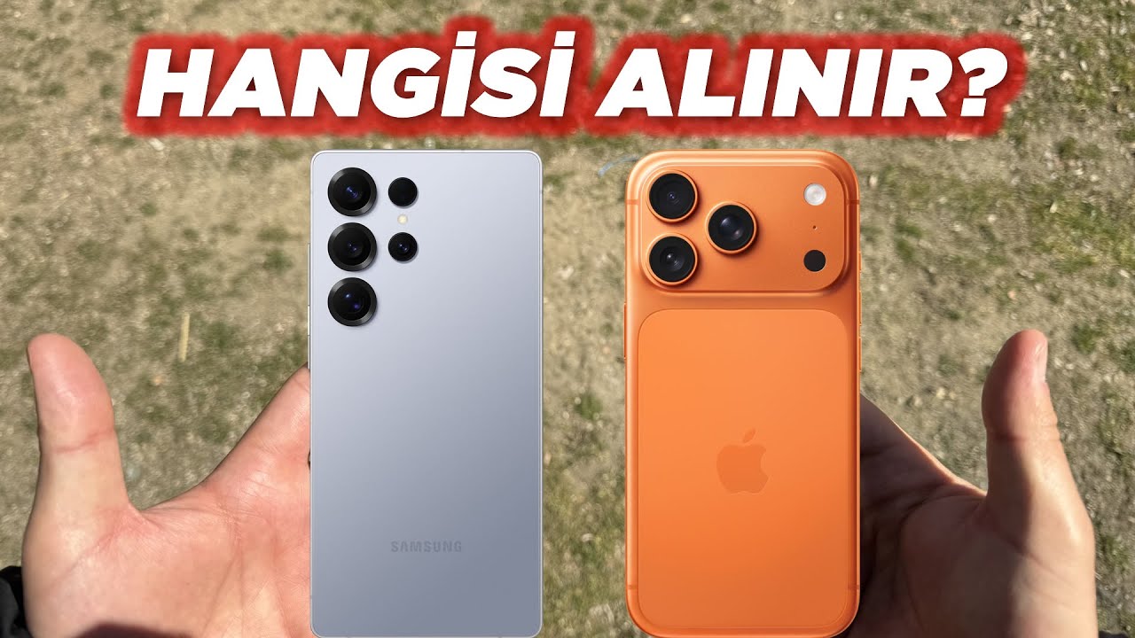 iPHONE 17 PRO MAX VS SAMSUNG S25 ULTRA DETAYLI KARŞILAŞTIRMA