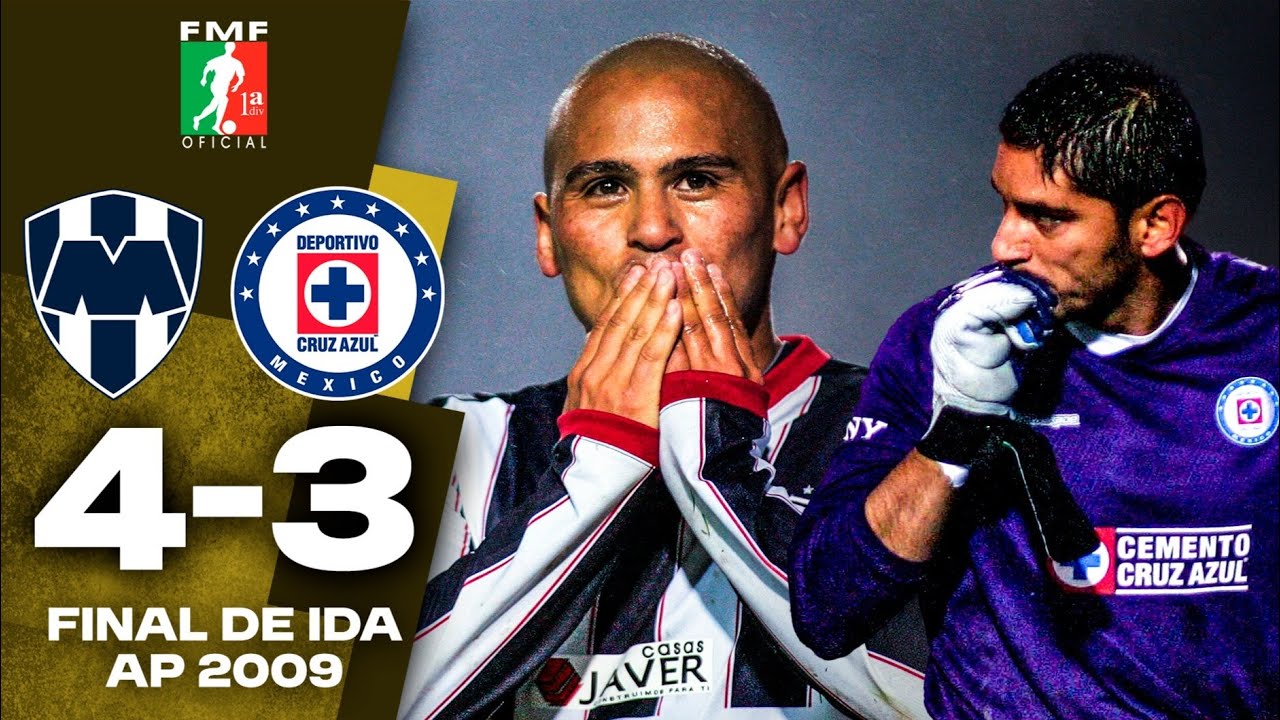 EL REY MIDAS REVIVE a RAYADOS 🔵⚪ Monterrey 4-3 Cruz Azul 🚂 Final Ida - Apertura 2009