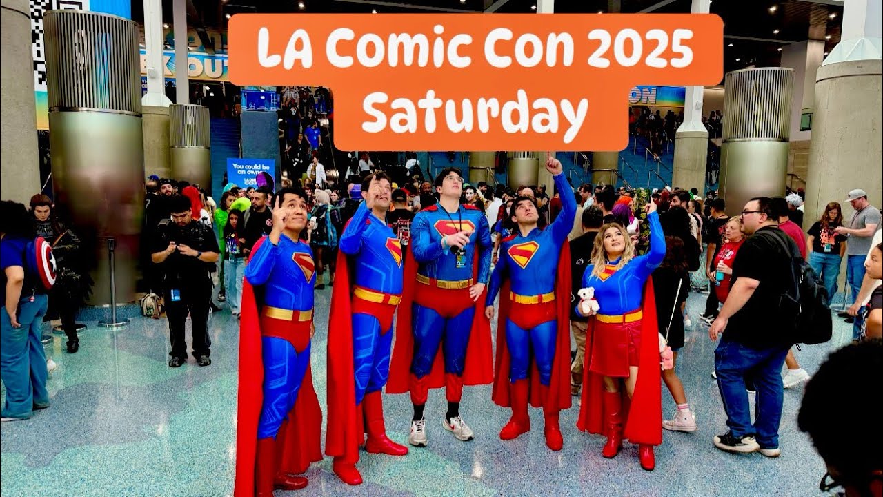 LA Comic Con 2025 - Day 2 - Pt 1 of 2 -  Saturday - Packed Crowds  - Los Angeles California