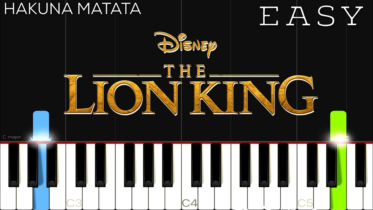 Hakuna Matata - Disney’s The Lion King | EASY Piano Tutorial