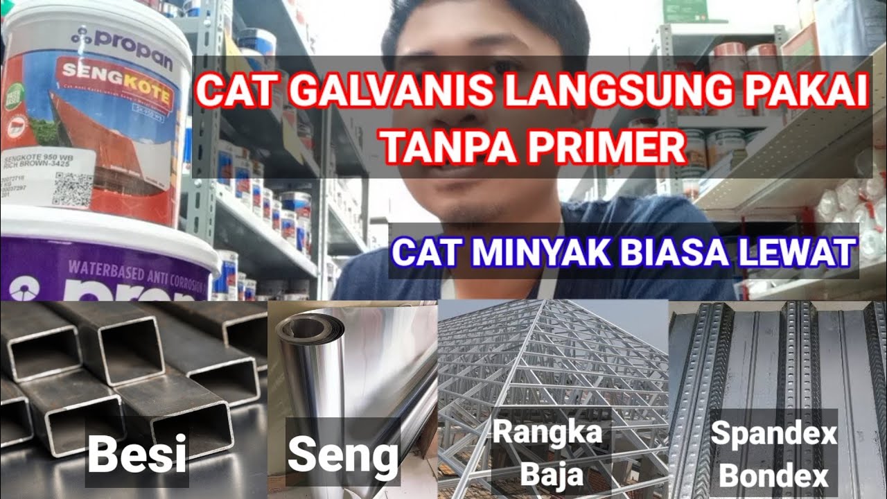 BARU!!! Sengkote Cat Galvanis, Seng, Baja Tanpa Primer