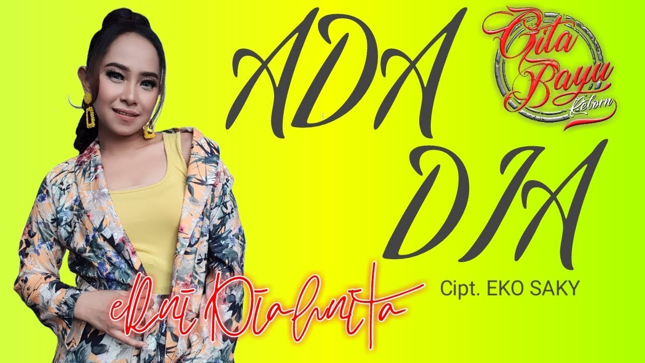 ADA DIA - Erni Diahnita - GITA BAYU Reborn (Cover)