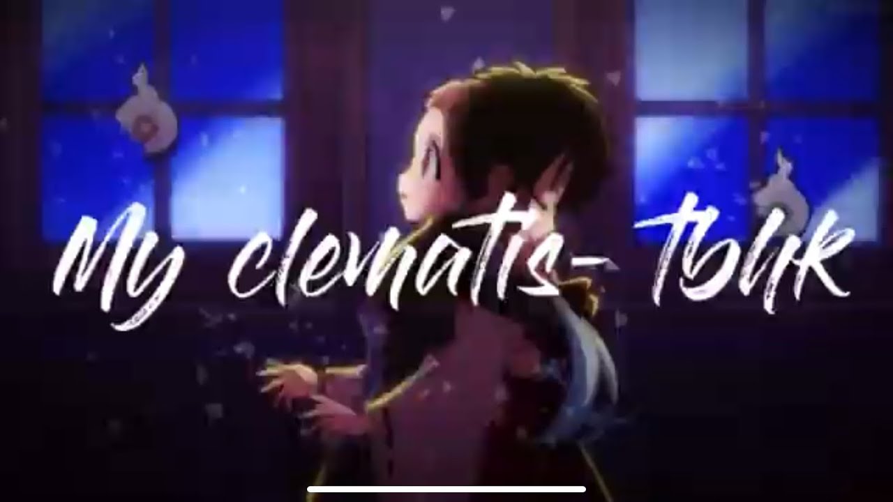 My clematis TBHK AMV 