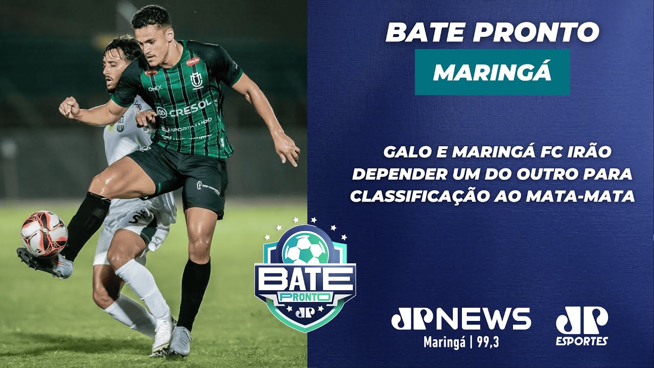 BATE PRONTO MARINGÁ 22/01/26 | O QUE MARINGÁ E GALO PRECISAM PARA SE CLASSIFICAR? | JP News 99.3