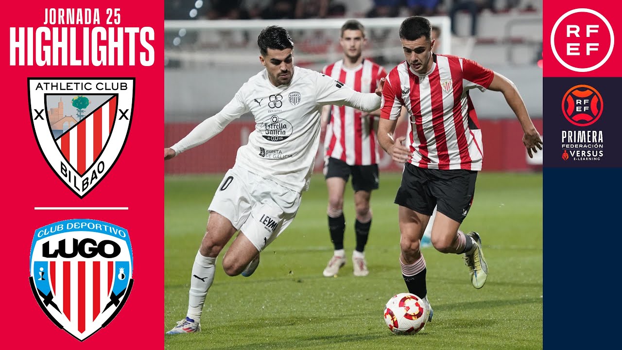 Resumen #PrimeraFederación | Athletic Club 