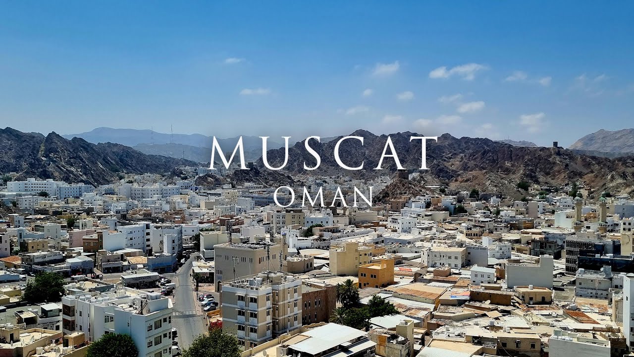 MUSCAT - EGY NAPUNK OMÁNBAN