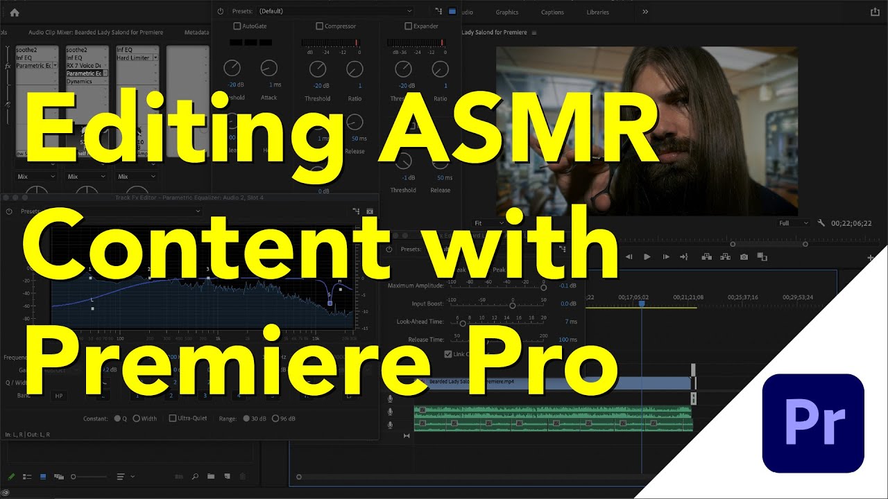 How to Edit Your Video and Audio in Adobe Premiere Pro - For ASMR Content Creators