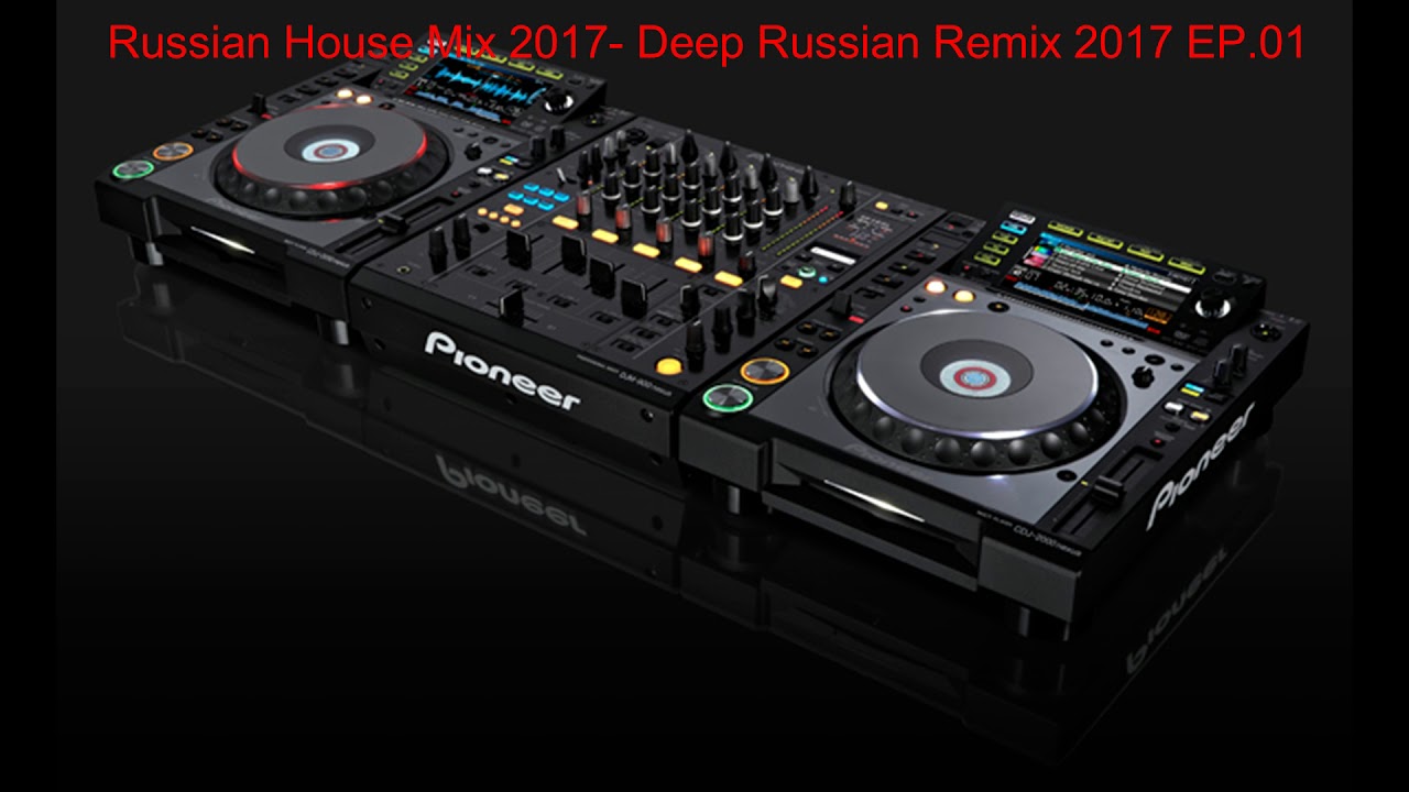 Russian House Mix 2017- Deep Russian Remix 2017 EP.01