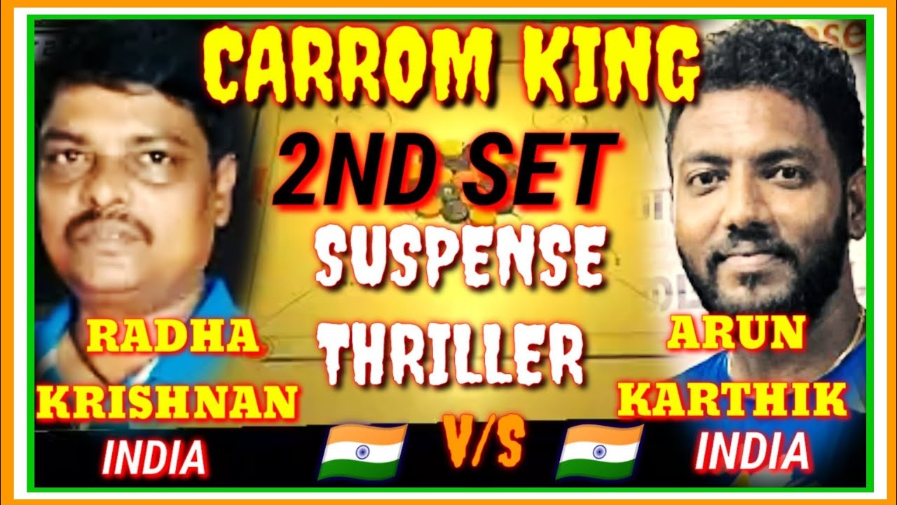 🌍 CARROM KING 🌍 2ND SET || RADHAKRISHNAN (INDIA) V/S ARUNKARTHIK (INDIA) #nationalplayers