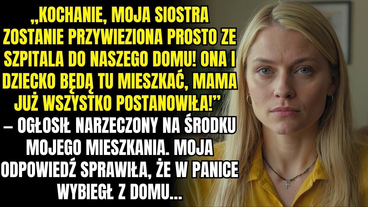 Moja siostra zostanie przywieziona ze szpitala do nas! Będzie tu mieszkać – tak postanowiła mama!