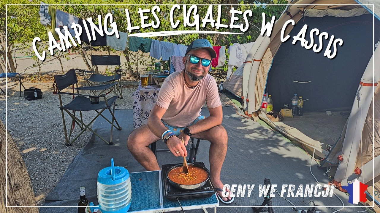 Poranek z cykadami na Lazurowym Wybrzeżu 🇫🇷  Cassis, camping, port i ceny we Francji