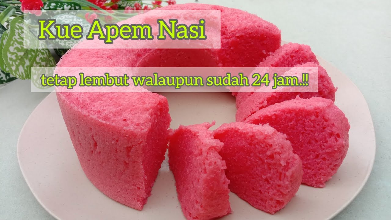 Olahan Nasi Sisa, Kue Apem Nasi Lembut Menul Menul
